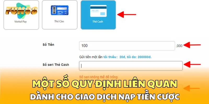 Một số quy định liên quan dành cho giao dịch nạp tiền cược 