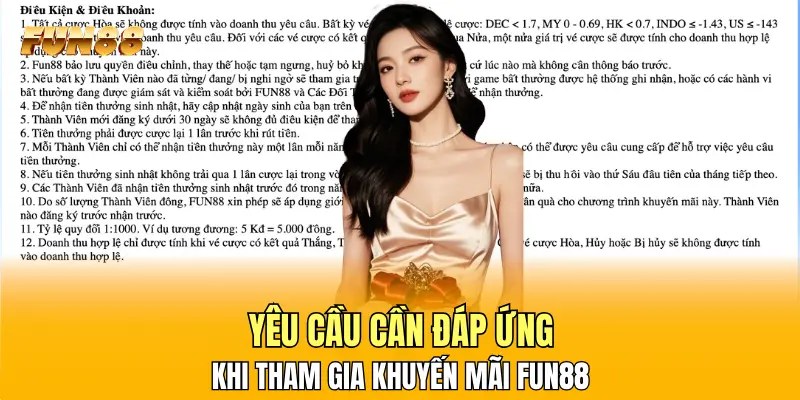 Yêu cầu cần đáp ứng khi tham gia khuyến mãi FUN88